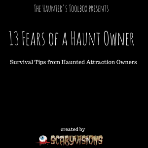how to be a haunt owner-own a haunted house-start a haunted house