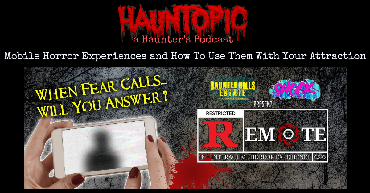 Mobile Horror Experiences and How To Use Them With Your Haunted Attraction